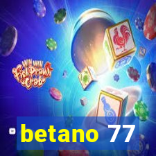 betano 77